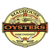 Madhouse Oysters.